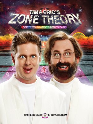 cover image of Tim and Eric's Zone Theory
